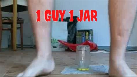 1 guy 1 jar died|Jarsquatter .